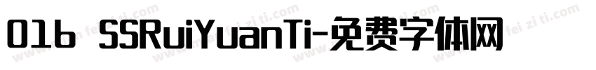 016 SSRuiYuanTi字体转换